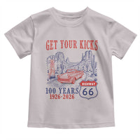 Highway 66 Get Your Kicks Centennial Road Trip 1926-2026 Toddler T Shirt