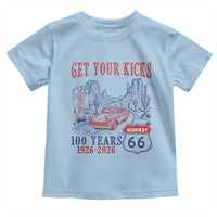 Highway 66 Get Your Kicks Centennial Road Trip 1926-2026 Toddler T Shirt