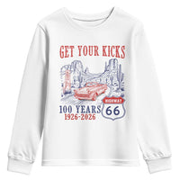 Highway 66 Get Your Kicks Centennial Road Trip 1926-2026 Youth Sweatshirt