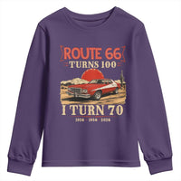 Route Highway 66 Turns 100 I Turn 70 Youth Sweatshirt Vintage 1956 Road Sign 70th Birthday Muscle Car Lover Gift