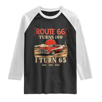 Route Highway 66 Turns 100 I Turn 65 Raglan Shirt Vintage 1961 Road Sign 65th Birthday Muscle Car Lover Gift