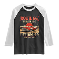 Route Highway 66 Turns 100 I Turn 40 Raglan Shirt Vintage 1986 Road Sign 40th Birthday Muscle Car Lover Gift