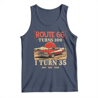 Route Highway 66 Turns 100 I Turn 35 Tank Top Vintage 1991 Road Sign 35th Birthday Muscle Car Lover Gift