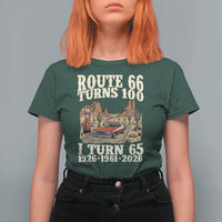 Route Highway 66 Turns 100 I Turn 65 T Shirt For Women Vintage 1961 Road Sign American Muscle Car Lover 65th Birthday Gift
