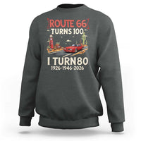 Route Highway 66 Turns 100 I Turn 80 Sweatshirt Vintage 1946 Road Sign Classic Muscle Car Lover 80th Birthday Gift