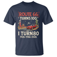 Route Highway 66 Turns 100 I Turn 80 T Shirt Vintage 1946 Road Sign Classic Muscle Car Lover 80th Birthday Gift