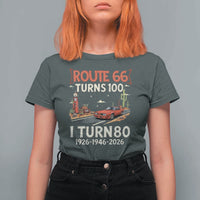 Route Highway 66 Turns 100 I Turn 80 T Shirt For Women Vintage 1946 Road Sign Classic Muscle Car Lover 80th Birthday Gift