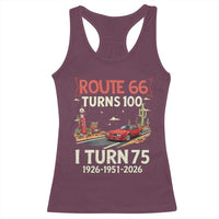 Route Highway 66 Turns 100 I Turn 75 Racerback Tank Top Vintage 1951 Road Sign Classic Muscle Car Lover 75th Birthday Gift