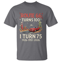 Route Highway 66 Turns 100 I Turn 75 T Shirt Vintage 1951 Road Sign Classic Muscle Car Lover 75th Birthday Gift
