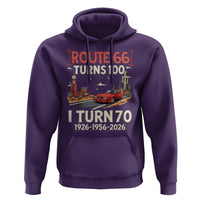 Route Highway 66 Turns 100 I Turn 70 Hoodie Vintage 1956 Road Sign Classic Muscle Car Lover 70th Birthday Gift