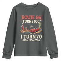 Route Highway 66 Turns 100 I Turn 70 Youth Sweatshirt Vintage 1956 Road Sign Classic Muscle Car Lover 70th Birthday Gift