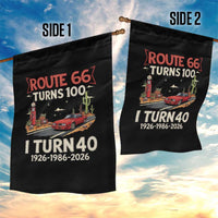 Route Highway 66 Turns 100 I Turn 40 Garden Flag Vintage 1986 Road Sign Classic Muscle Car Lover 40th Birthday Gift