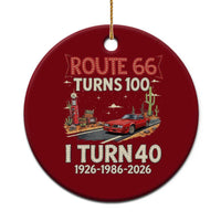 Route Highway 66 Turns 100 I Turn 40 Ceramic Ornament Vintage 1986 Road Sign Classic Muscle Car Lover 40th Birthday Gift