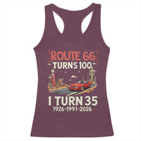 Route Highway 66 Turns 100 I Turn 35 Racerback Tank Top Vintage 1991 Road Sign Classic Muscle Car Lover 35th Birthday Gift