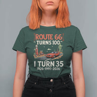 Route Highway 66 Turns 100 I Turn 35 T Shirt For Women Vintage 1991 Road Sign Classic Muscle Car Lover 35th Birthday Gift