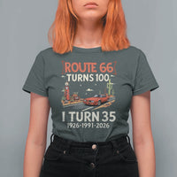 Route Highway 66 Turns 100 I Turn 35 T Shirt For Women Vintage 1991 Road Sign Classic Muscle Car Lover 35th Birthday Gift