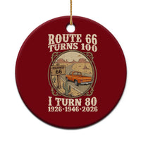 Route Highway 66 Turns 100 I Turn 80 Ceramic Ornament Vintage 1946 Road Sign Classic Pickup Truck Lover 80th Birthday Gift