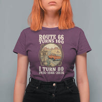 Route Highway 66 Turns 100 I Turn 80 T Shirt For Women Vintage 1946 Road Sign Classic Pickup Truck Lover 80th Birthday Gift
