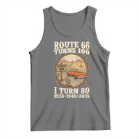 Route Highway 66 Turns 100 I Turn 80 Tank Top Vintage 1946 Road Sign Classic Pickup Truck Lover 80th Birthday Gift