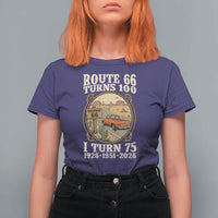 Route Highway 66 Turns 100 I Turn 75 T Shirt For Women Vintage 1951 Road Sign Classic Pickup Truck Lover 75th Birthday Gift