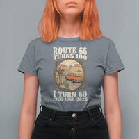 Route Highway 66 Turns 100 I Turn 60 T Shirt For Women Vintage 1966 Road Sign Classic Pickup Truck Lover 60th Birthday Gift