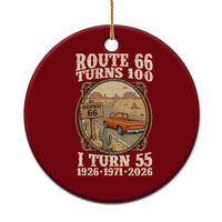 Route Highway 66 Turns 100 I Turn 55 Ceramic Ornament Vintage 1971 Road Sign Classic Pickup Truck Lover 55th Birthday Gift