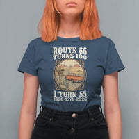 Route Highway 66 Turns 100 I Turn 55 T Shirt For Women Vintage 1971 Road Sign Classic Pickup Truck Lover 55th Birthday Gift