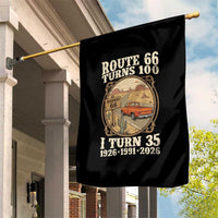 Route Highway 66 Turns 100 I Turn 35 Garden Flag Vintage 1991 Road Sign Classic Pickup Truck Lover 35th Birthday Gift