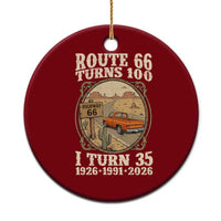 Route Highway 66 Turns 100 I Turn 35 Ceramic Ornament Vintage 1991 Road Sign Classic Pickup Truck Lover 35th Birthday Gift