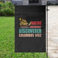 Native American Discovered Columbus 1492 Garden Flag Indigenous People - Wonder Print Shop