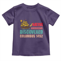 Native American Discovered Columbus 1492 Toddler T Shirt Indigenous People - Wonder Print Shop