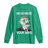 Indigenous People Native American Long Sleeve Shirt Decolonize Your Mind - Wonder Print Shop