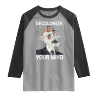 Indigenous People Native American Raglan Shirt Decolonize Your Mind - Wonder Print Shop