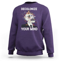 Indigenous People Native American Sweatshirt Decolonize Your Mind - Wonder Print Shop