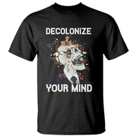 Indigenous People Native American T Shirt Decolonize Your Mind - Wonder Print Shop