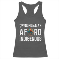 Afro Indigenous Native Pride Phenomenally Indigenous People Racerback Tank Top - Wonder Print Shop