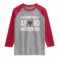 Afro Indigenous Native Pride Phenomenally Indigenous People Raglan Shirt - Wonder Print Shop