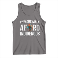 Afro Indigenous Native Pride Phenomenally Indigenous People Tank Top - Wonder Print Shop