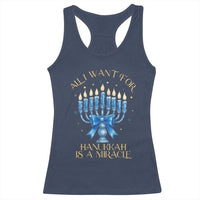 Funny Hanukkah Racerback Tank Top All I Want For Chanukkah Is A Miracle - Wonder Print Shop