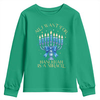 Funny Hanukkah Youth Sweatshirt All I Want For Chanukkah Is A Miracle - Wonder Print Shop