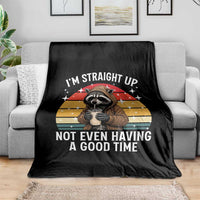 Funny Raccoon Meme Throw Blanket I Am Straight Up Not Even Having A Good Time - Wonder Print Shop
