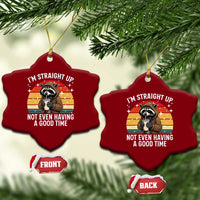 Funny Raccoon Meme Ceramic Ornament I Am Straight Up Not Even Having A Good Time - Wonder Print Shop