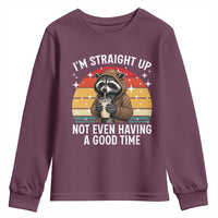 Funny Raccoon Meme Youth Sweatshirt I Am Straight Up Not Even Having A Good Time - Wonder Print Shop
