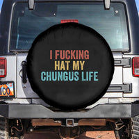 Funny Adult Humor Spare Tire Cover I Fcking Hat My Chungus Life - Wonder Print Shop