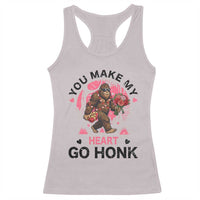 You Make My Heart Go Honk Racerback Tank Top Funny Bigfoot Valentine Meme - Wonder Print Shop