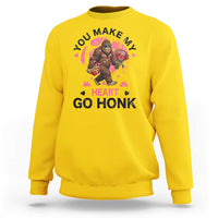 You Make My Heart Go Honk Sweatshirt Funny Bigfoot Valentine Meme - Wonder Print Shop