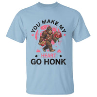 You Make My Heart Go Honk T Shirt Funny Bigfoot Valentine Meme - Wonder Print Shop