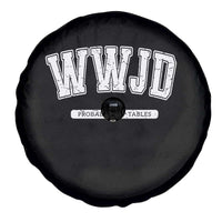 Funny Christian Spare Tire Cover WWJD Probably Flip Tables - Wonder Print Shop