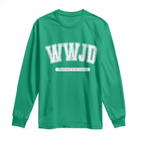 Funny Christian Long Sleeve Shirt WWJD Probably Flip Tables - Wonder Print Shop