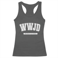 Funny Christian Racerback Tank Top WWJD Probably Flip Tables - Wonder Print Shop